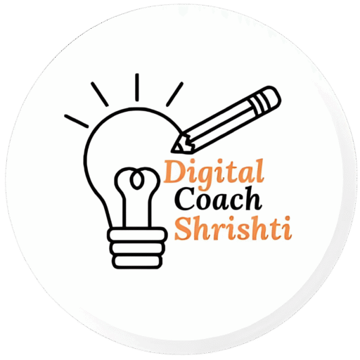 Digital Coach Shrishti